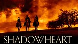 Shadowheart (2009) - Angus Macfadyen - Justin Ament