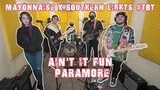 Ain't It Fun - Paramore | Mayonnaise x Southern Lights #TBT