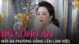 Bộ Công an mời bà Nguyễn Phương Hằng lên làm việc liên quan đơn tố cáo ca sĩ Đàm Vĩnh Hưng | VTC Now