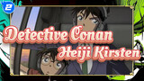 Detective Conan|[Heiji&Kirsten ]I'm... I'm... I'm in love with you, is that okay?_2