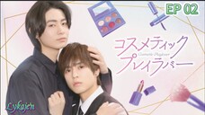 🇯🇵[BL]COSMETIC PLAYLOVER EP 02(engsub)2024