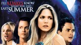 I'll Always Know What You Did Last Summer (2006) [Horror/Slasher]