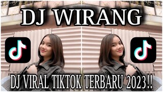 DJ WIRANG||DENI CAKNAN|| DJ JAWA VIRAL TERBARU TIKTOK 2023 YANG KALIAN CARI !!