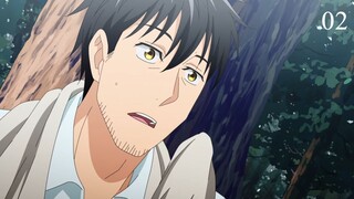 [ENG SUB] Around 40 Otoko no Isekai Tsuuhan - 02
