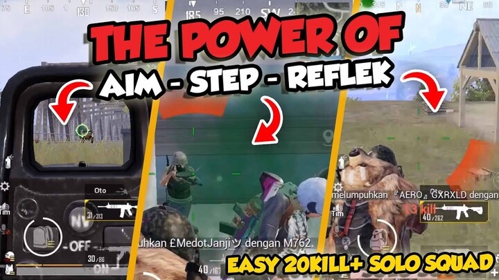 SOLO SQUAD 20KILL++ AKAN MUDAH JIKA MEMAHAMI STEP, AIM, DAN REFLEK - PUBG MOBILE