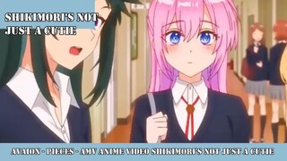 AVAION - Pieces - AMV Anime Video Shikimori's Not Just a Cutie