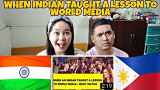 Feel Proud: When an Indian awesome reply to Western Media! | Filipino Couple Reaction