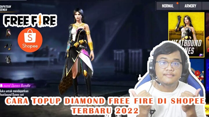 CARA TOP UP DIAMOND FREE FIRE DI SHOPEE TERBARU 2022