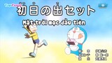 Doraemon : Kim tiêm cân bằng - Tiền được cho hơi bị nhiều - Mặt trời mọc đầu tiên