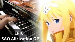 EPIC Sword Art Online: Alicization OP - Piano Cover - ピアノ | ソードアート・オンライン アリシゼーション・ブレイディング