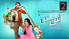 Aas_Paas_Episode_02_-_[Eng_Sub]_-_Laiba_Khan_-_Ali_Ansari_-_3rd_March_2025_-_HAR_PAL_GEO(720p)