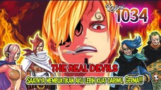 REVIEW OP 1034 - SANJI ON FIRE!! NEXT LEVEL DIABLE JAMBE?!! PEMBUKTIAN SIAPA IBLIS YANG SEBENARNYA!!