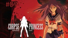 Corpse Princess: Aka | Episode 7 | Season 2