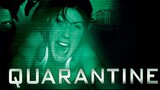 QUARANTINE (2008) : ปิดตึกสยอง