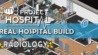 รังสีวิทยา การวางแผนโรงพยาบาลจริงในโครงการโรงพยาบาล