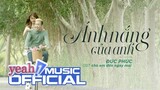 Ánh Nắng Của Anh - OST Chờ Em Đến Ngày Mai  | Đức Phúc | Official MV | Nhạc trẻ hay mới nhất
