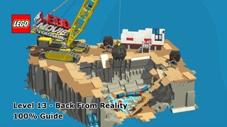 #13 Back From Reality 100% Guide - The LEGO Movie Videogame