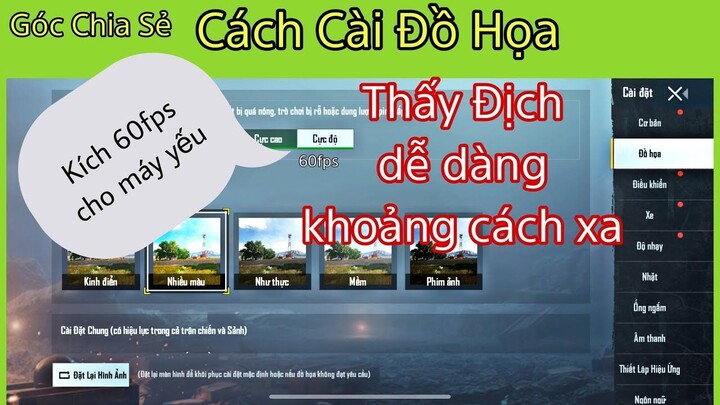 PUBG Mobile (Mẹo) Cài Đặt Đồ Hoạ - Thấy Địch Ở Xa _ Kích Đồ Hoạ Cho Máy Yếu