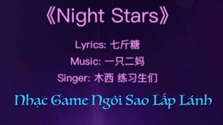 [Night Stars] Tay Hái Được Sao Trời - Lyric - Nhạc Game Ngôi Sao Lấp Lánh - Flipped In Love OST