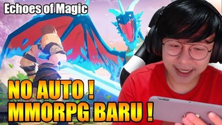 NO AUTO !! Echoes of Magic - MMORPG OBT Gameplay INDONESIA !