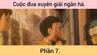 Cuộc đua xuyên giải ngân hà p7