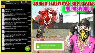 Config SENSIVITAS Plus Demage yang di Gunakan Pro Player Setelah Maintance