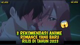 3 REKOMENDASI  ANIME ROMANCE YANG BARU RILIS DI TAHUN 2023