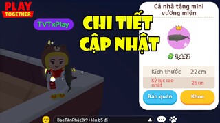 Thông Báo Bảo Trì Cập Nhật Mới, Đây Là Khun Giờ Săn Cá Nhà Táng VM Thành Công 100% | Play Together