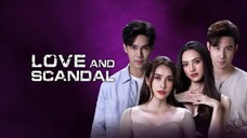 L9ve and Scandal Ep 16