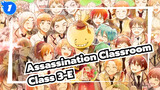 [Assassination Classroom] Class 3-E's Forever!_1