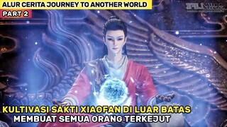 Monster Kultivasi Yang Tidak Ada Tandingannya - Alur Cerita Donghua #JTAW Part 2