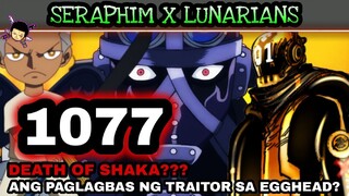 One piece 1077: confirm spoiler | Death of shaka? Ang paglabas ng traitor sa egghead?