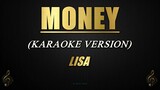 MONEY - LISA (Karaoke/Instrumental)
