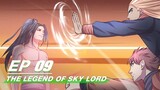 [Multi-sub] The Legend of Sky Lord Episode 9 | 神武天尊 | iQiyi