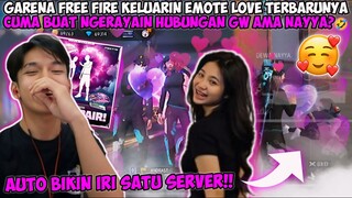 GARENA FF KELUARIN EMOTE LOVE TERBARU CUMA BUAT NGERAYAIN HUBUNGAN GUA SAMA NAYYA!?🤣