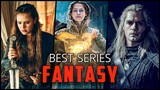 Top 12 Best Fantasy TV Series About Magic | Best Magic Fantasy Series To Watch 2023
