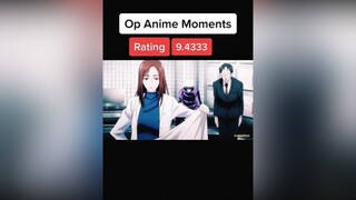 Op Momentsanime animeedit pourtoi weeb otaku manga jjk jujutsukaisen badass animebadassmoments foryoupage fypシ foryoupageofficiall viral