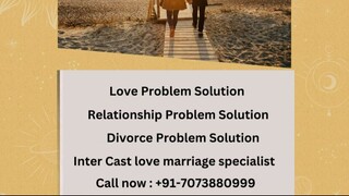 ⑂⩤⌶⩥⑃+91-7073880999 Love Marriage Specialist Astrologer In Singapore