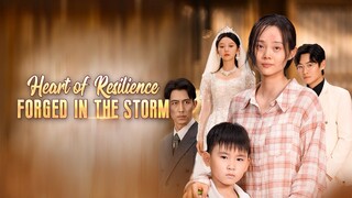 Heart of Resilience: Forged in the Storm | DramaBox