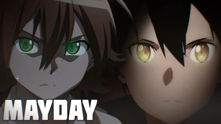 Mayday - [AMV]