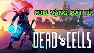 Dead Cells Siêu Phẩm trên điện thoại free, bất tử - Top Game Android Ios - Thành EJ