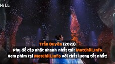 Trần Duyên tập 14