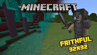 Faithful 32x32 UPDATED! | Minecraft PE Texture Packs - 1.16.221+ | Cinematic Showcase