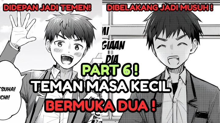 DIKIRANYA SAHABAT ! TERNYA DIA DALANGNYA ! | Kimi wa Yotsuba no Clover CH 16-19