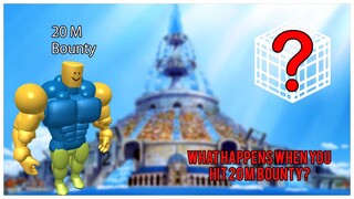 What happens when you hit 20M bounty in blox fruits?| Blox-Fruits| Roblox
