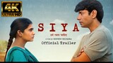 Siya (2022) official Trailer with [4KHDR]