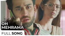 O Mehrama | Madiha Imam - Bilal Abbas | Ek Jhooty Love Story | Green Entertainment