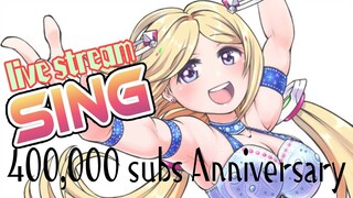 【歌枠】Let's SING !! 40万人ありがとう！！【アキロゼ/ホロライブ】