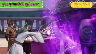 supreme God amperor Eps 278 sub indo