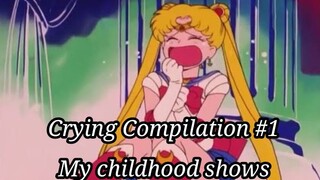 Crying Compilation 1 (My childhood shows)